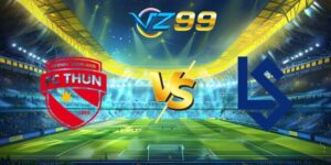 nhan dinh fc thun vs lausanne sports 1